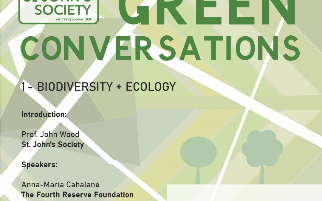 Green Conversation 1 – Biodiversity + Ecology (recordings)