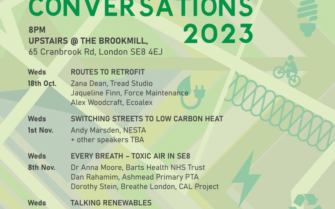 Green Conversations 2023 – Wednesdays 8pm at The Brookmill